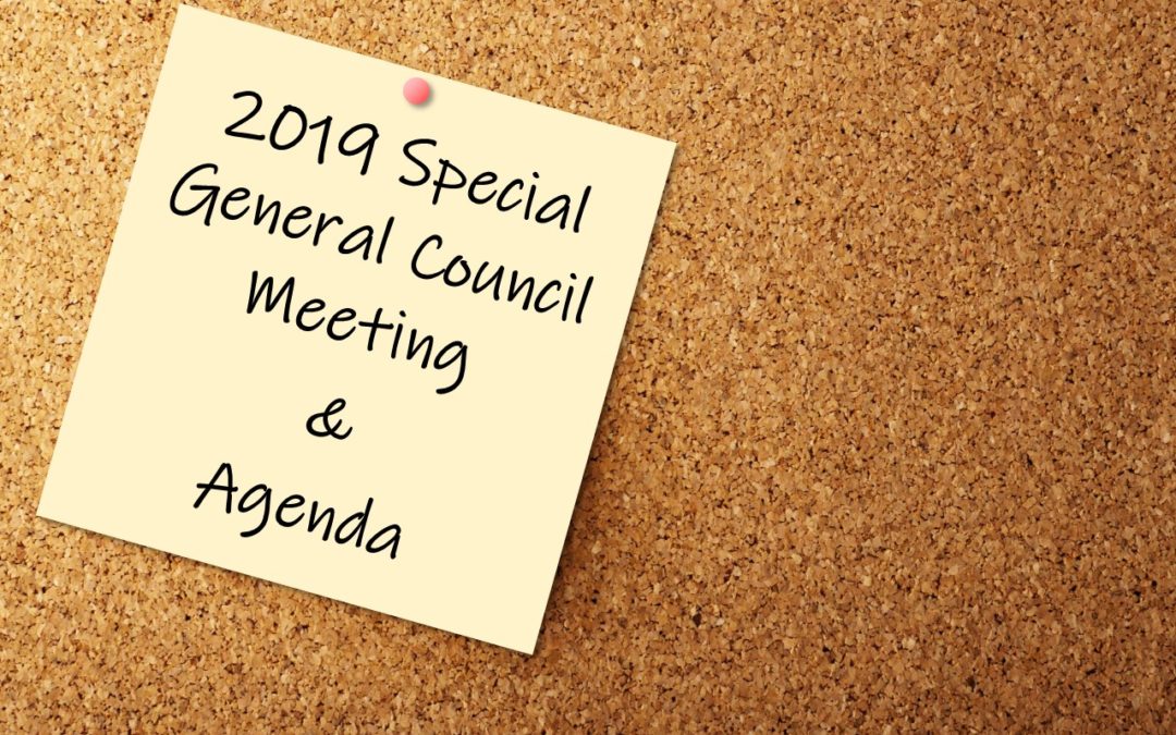 2019 Special General Council Meeting & Agenda