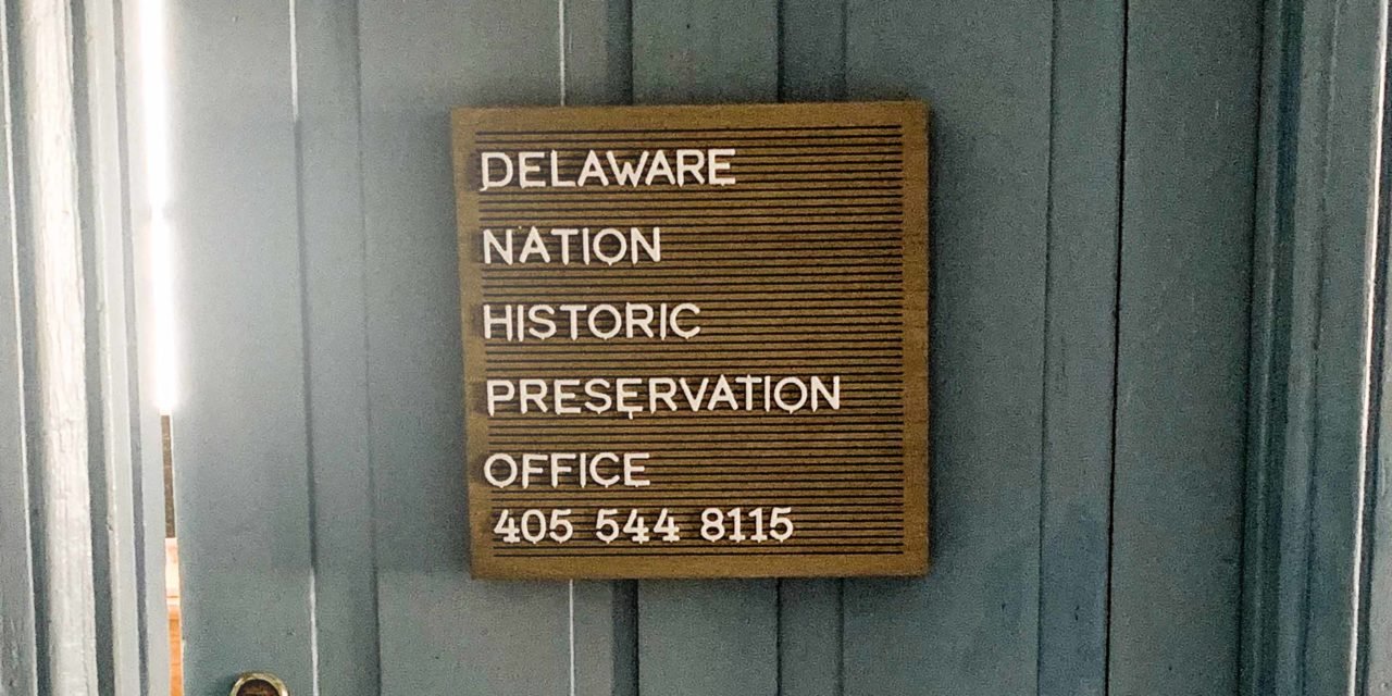 Delaware Nation Opens New Historic Preservation Office