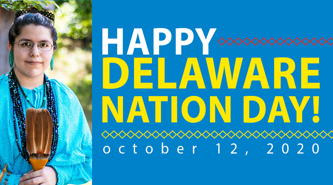 Happy Delaware Nation Day!