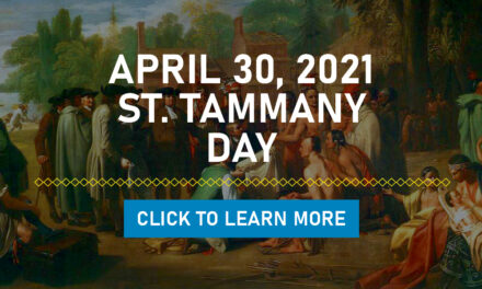 Observing St. Tammany Day Friday, April 30, 2021