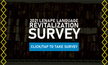 Delaware Nation 2021 Lenape Language Revitalization Survey May 25, 2021