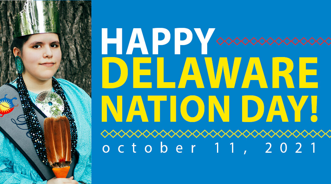 Happy Delaware Nation Day!