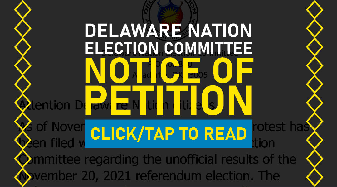 Delaware Nation Election Committee Notice of Petition