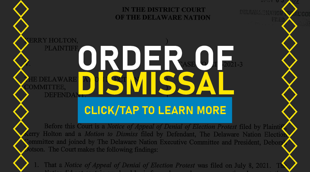 Order of Dismissal Regarding Protest of June 19, 2021 Tribal Election