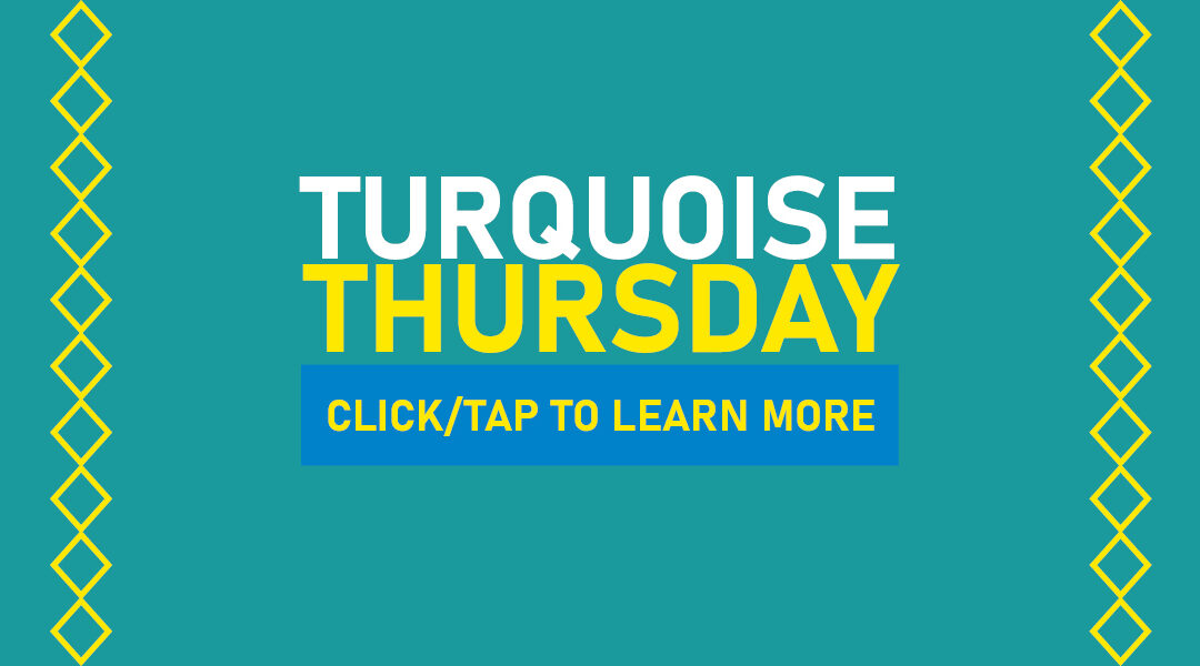 Turquoise Thursday 2022