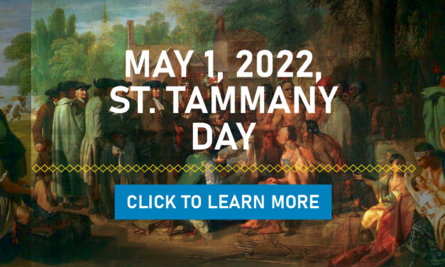 Observing St. Tammany Day on May 2, 2022