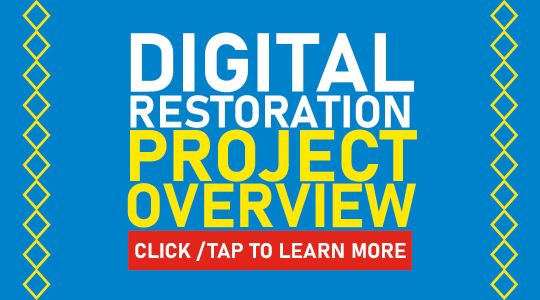 Makoche Studios: Delaware Digital Restoration Project Overview