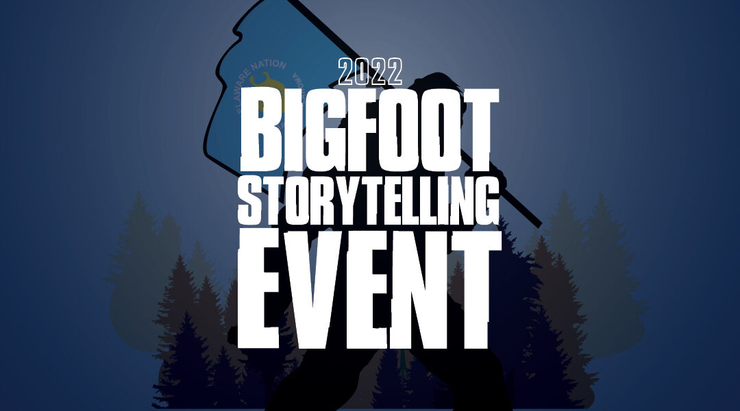 2022 Bigfoot Storytelling Event Is Near!