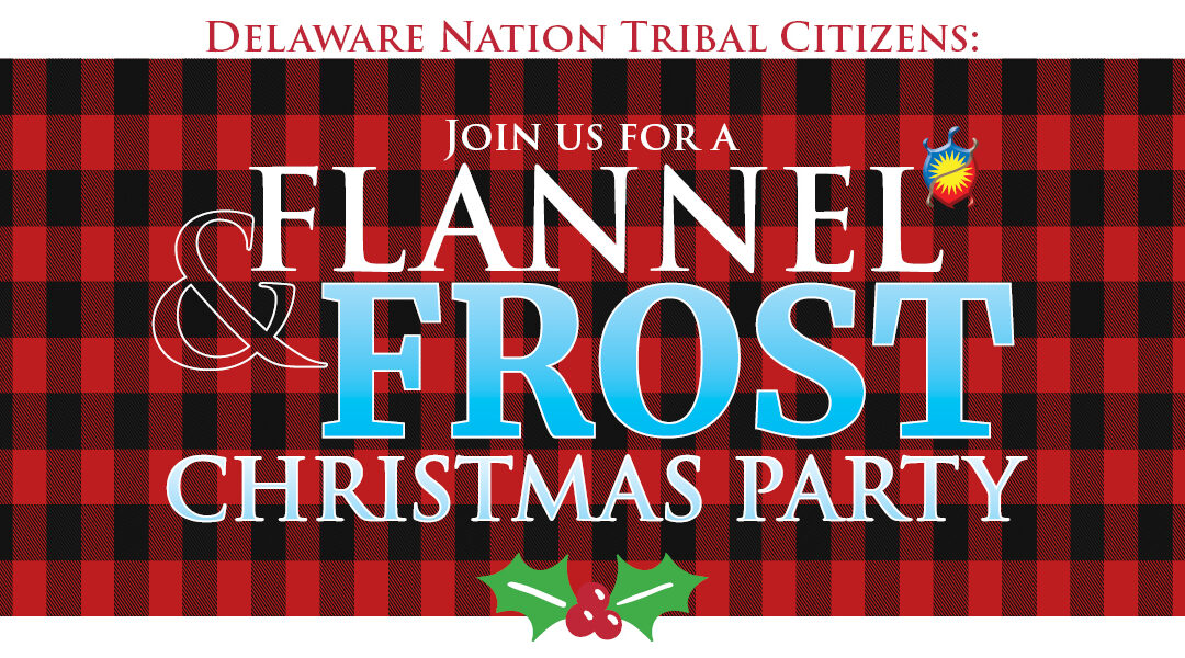 Tribal Citizens: Join Us For A Flannel & Frost Christmas Party