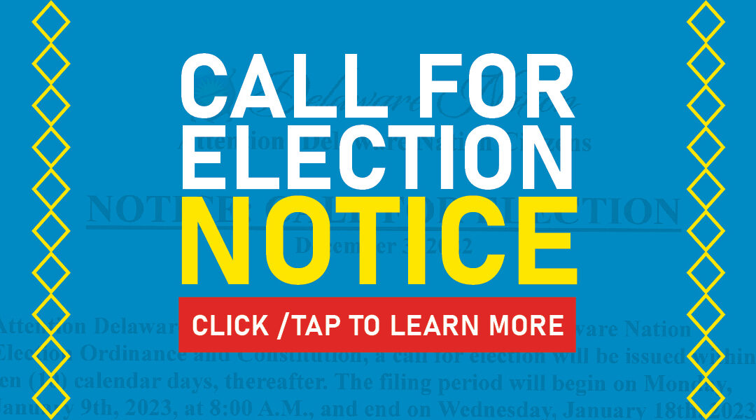 NOTICE: CALL FOR ELECTION