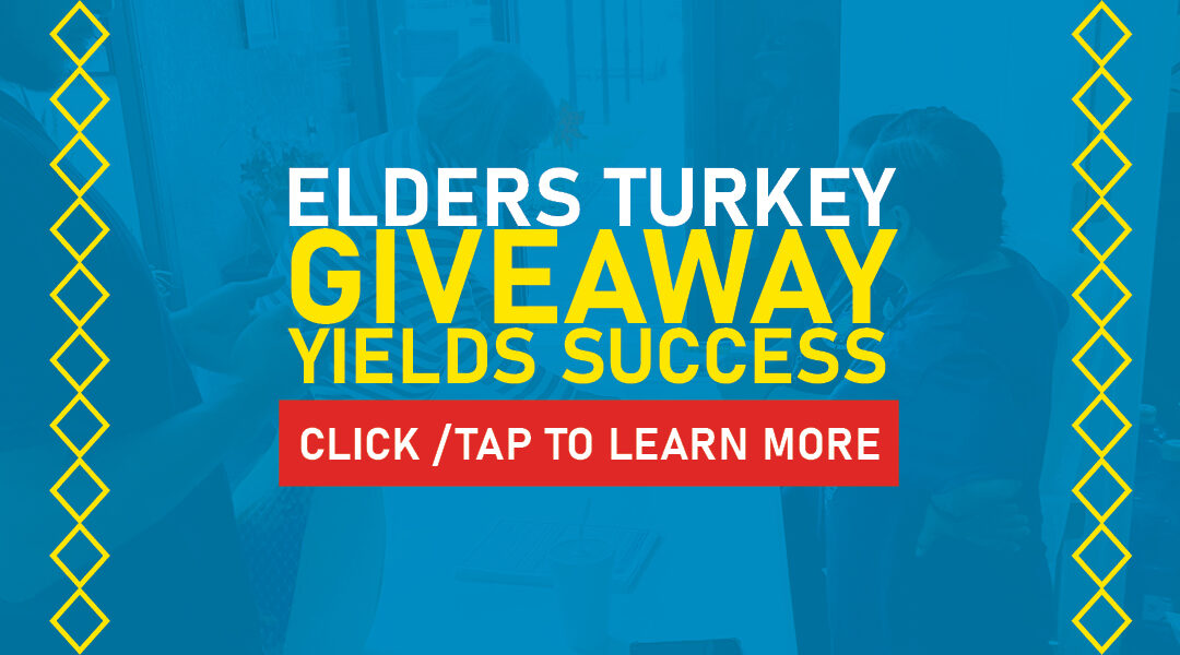The Elders Turkey Giveaway Was A Success