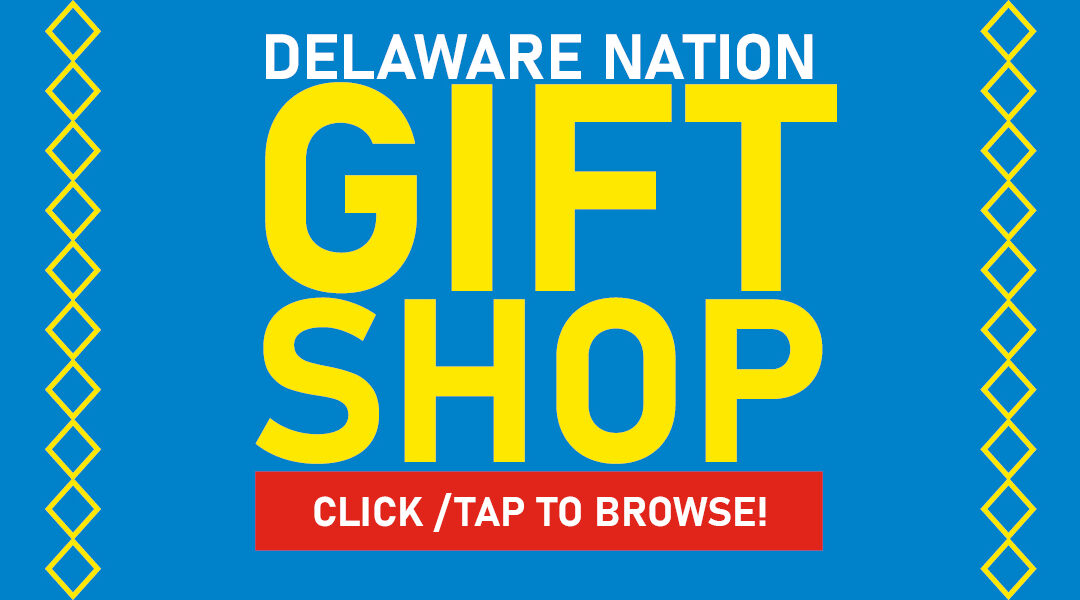 Delaware Nation Gift Shop Is Open To Serve