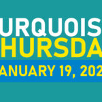 Join Us On January 19, 2023 For Turquoise Thursday