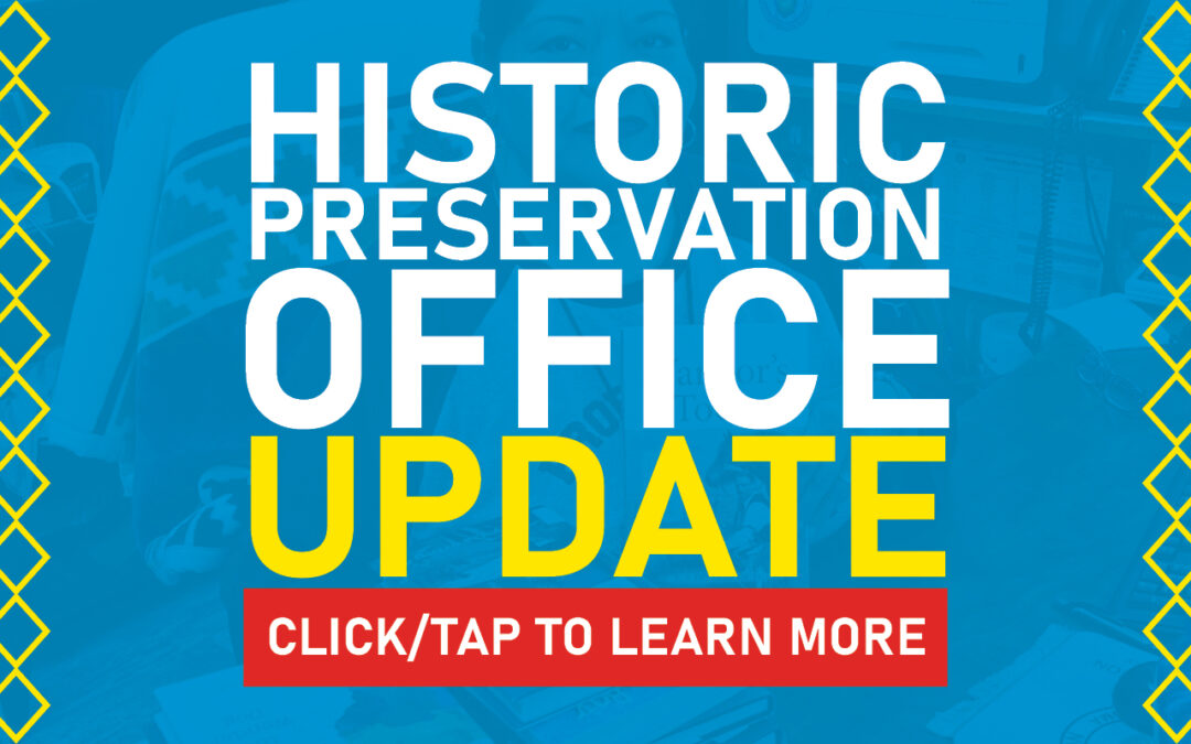 Updates From The Historic Preservation Office