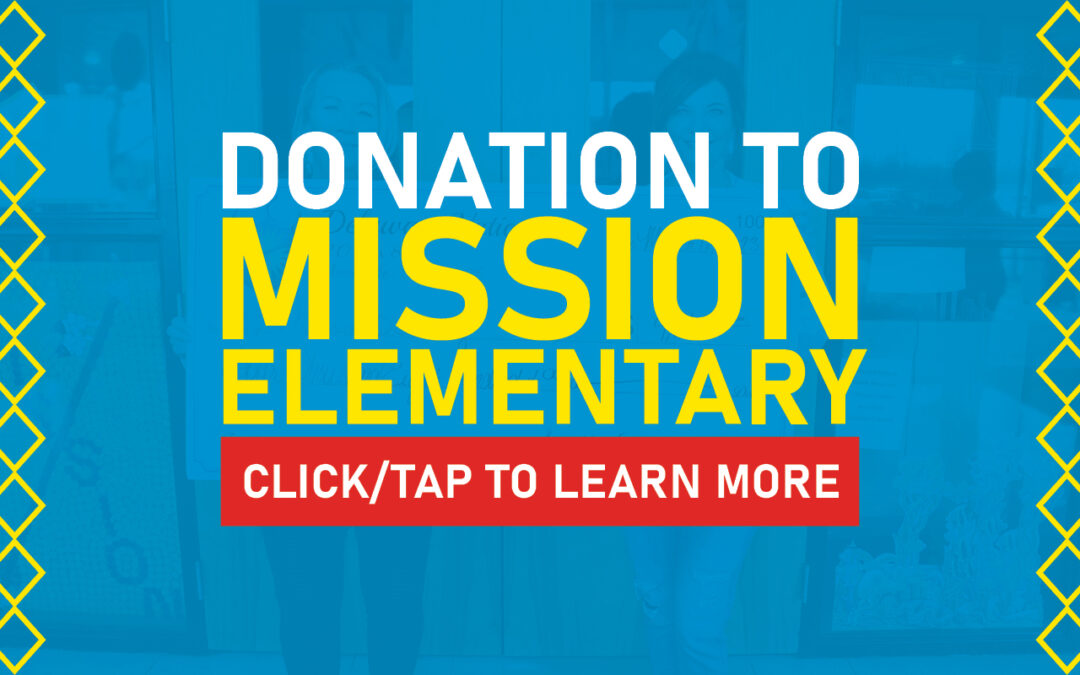 Donation Helps Mission Elementary Meet Their ‘UnFundraiser’ Goal