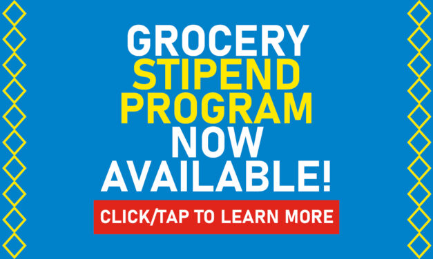 General Welfare Program: Grocery Stipend NOW AVAILABLE!